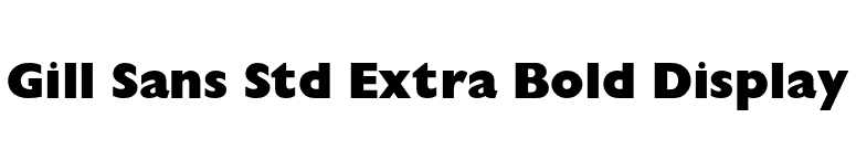 Gill Sans Std Extra Bold Display font preview