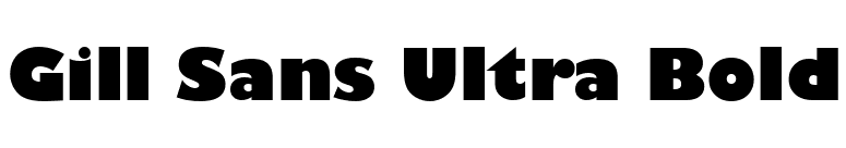 Gill Sans Ultra Bold font preview