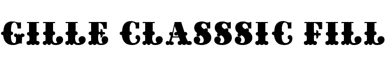 Gille Classsic Fill font preview