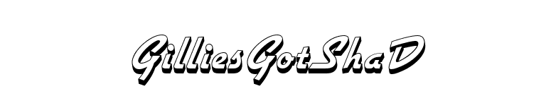 GilliesGotShaD font preview