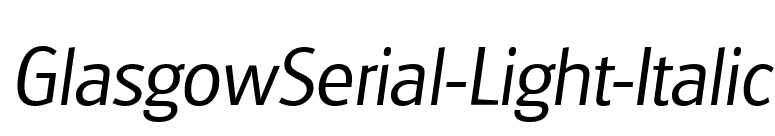 GlasgowSerial-Light-Italic font preview