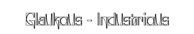 Glaukous - Industrious font preview