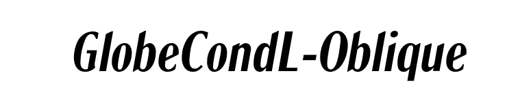 GlobeCondL-Oblique font preview