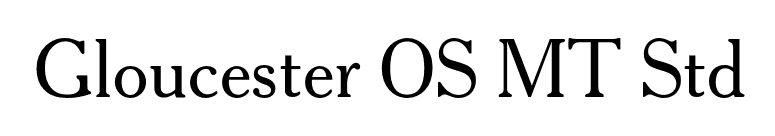 Gloucester OS MT Std font preview