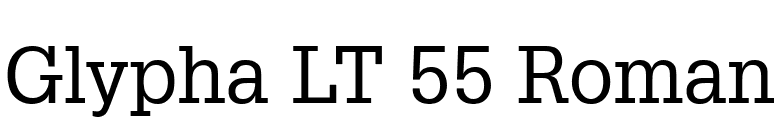 Glypha LT 55 Roman font preview