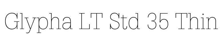 Glypha LT Std 35 Thin font preview