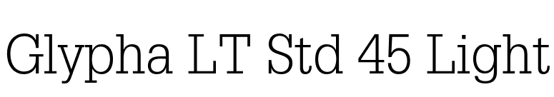 Glypha LT Std 45 Light font preview