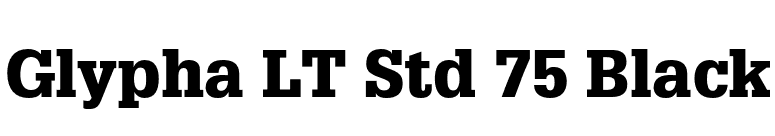 Glypha LT Std 75 Black font preview