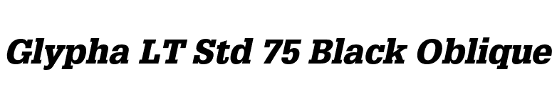 Glypha LT Std 75 Black Oblique font preview