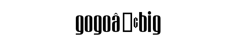 gogoâ€¢big font preview