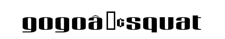 gogoâ€¢squat font preview