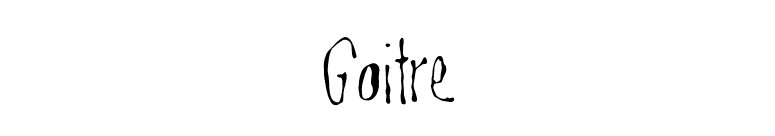 Goitre font preview
