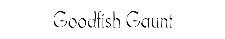 Goodfish Gaunt font preview