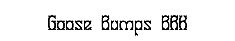 Goose Bumps BRK font preview