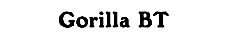 Gorilla BT font preview