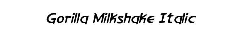 Gorilla Milkshake Italic font preview