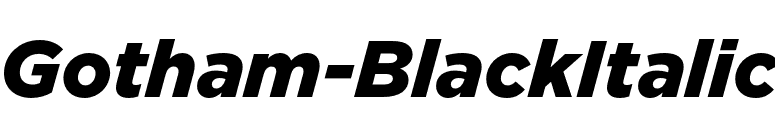 Gotham-BlackItalic font preview