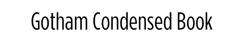 Gotham Condensed Book font preview