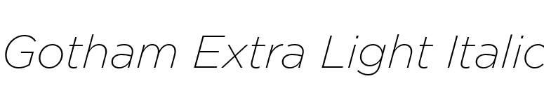 Gotham Extra Light Italic font preview