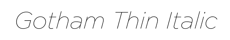 Gotham Thin Italic font preview