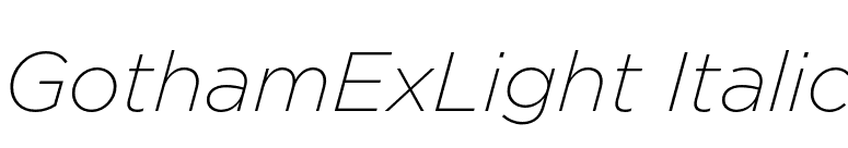 GothamExLight Italic font preview