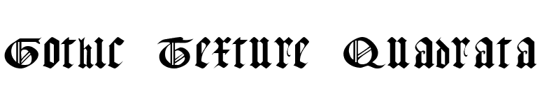 Gothic Texture Quadrata font preview