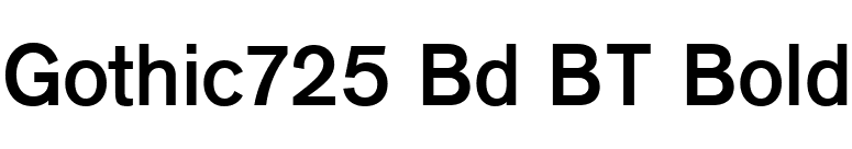Gothic725 Bd BT Bold font preview