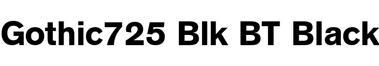 Gothic725 Blk BT Black font preview