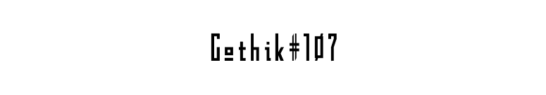 Gothik#107 font preview