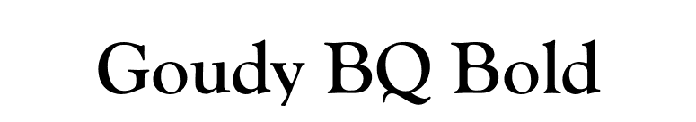 Goudy BQ Bold font preview