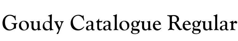 Goudy Catalogue Regular font preview