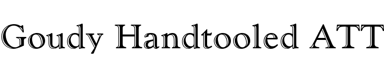 Goudy Handtooled ATT font preview
