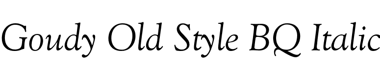 Goudy Old Style BQ Italic font preview