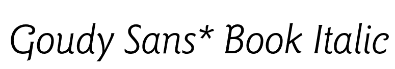 Goudy Sans* Book Italic font preview