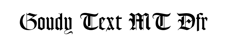 Goudy Text MT Dfr font preview