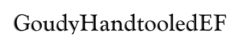 GoudyHandtooledEF font preview