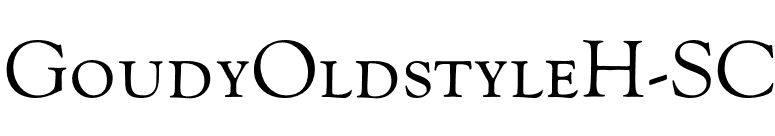 GoudyOldstyleH-SC font preview