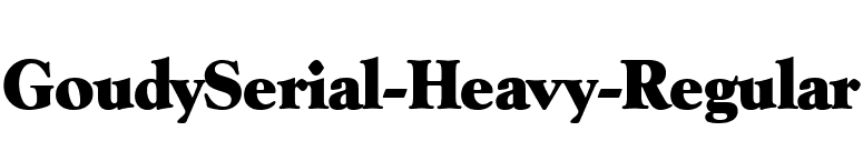 GoudySerial-Heavy-Regular font preview