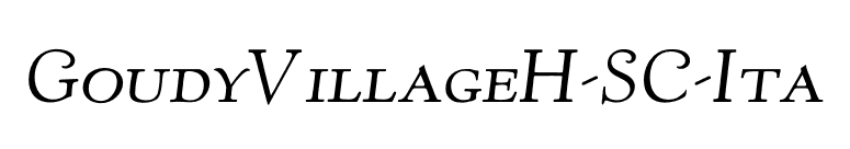 GoudyVillageH-SC-Ita font preview