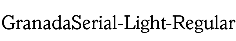 GranadaSerial-Light-Regular font preview