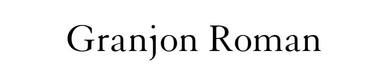 Granjon Roman font preview