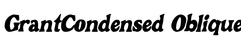 GrantCondensed Oblique font preview