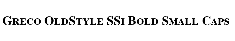 Greco OldStyle SSi Bold Small Caps  font preview