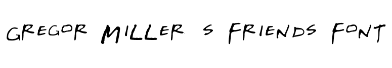 Gregor Miller's Friends Font font preview