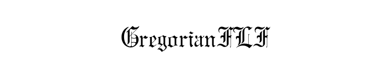 GregorianFLF font preview