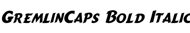 GremlinCaps Bold Italic font preview