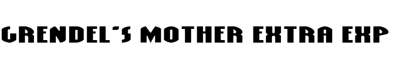 Grendel's Mother Extra Exp font preview