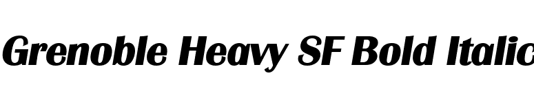 Grenoble Heavy SF Bold Italic font preview