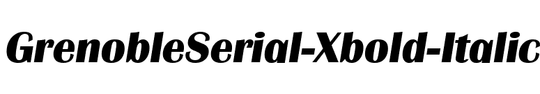 GrenobleSerial-Xbold-Italic font preview