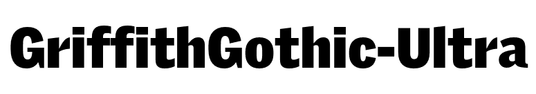 GriffithGothic-Ultra font preview